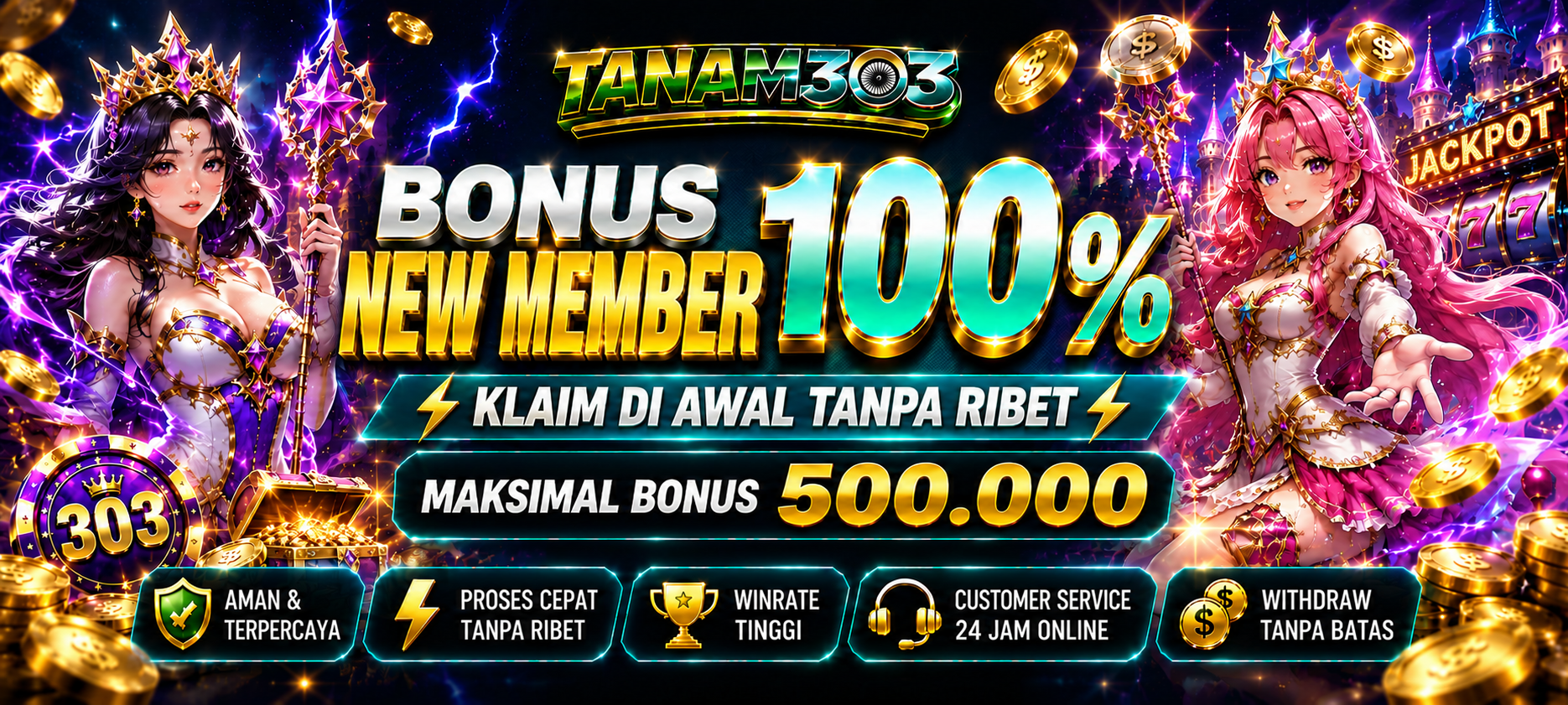 TANAM303 BONUS 100%